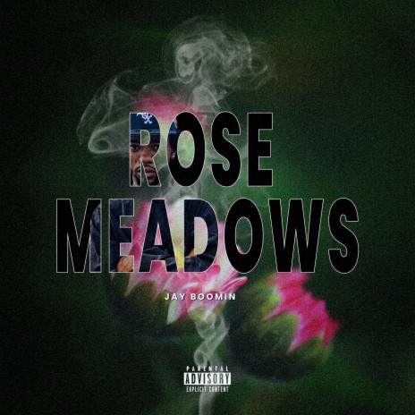 Rose Meadows | Boomplay Music