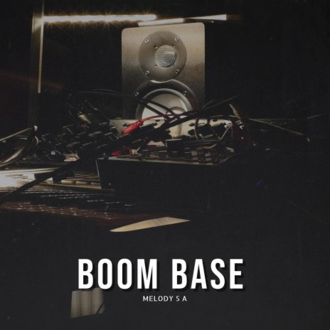 Boom Base | Boomplay Music
