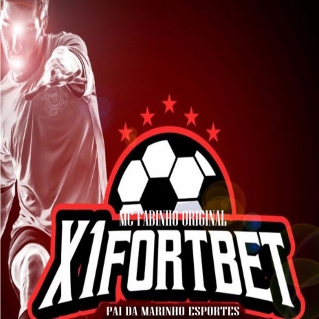 X1Fortbet Pai da Marinho Esportes | Boomplay Music