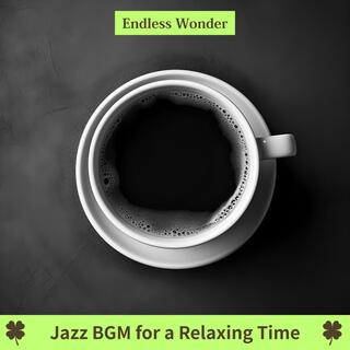 Jazz Bgm for a Relaxing Time