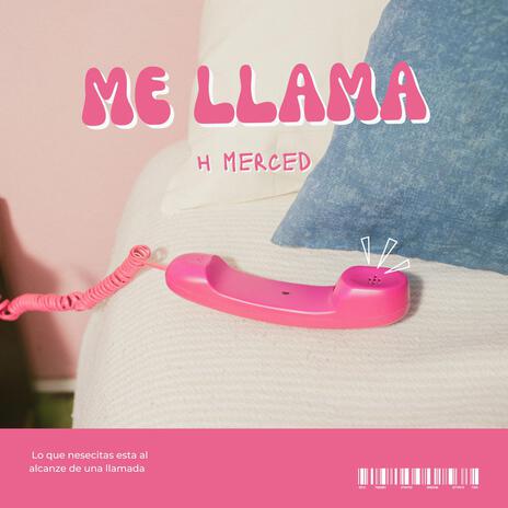 Me llama | Boomplay Music