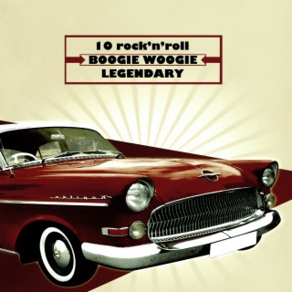 10 rock'n'roll Boogie Woogie / Legendary
