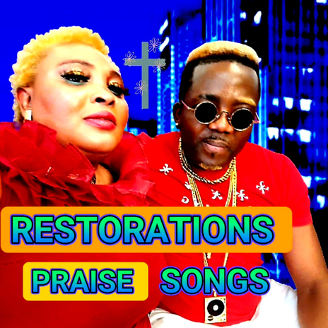 RESTORATION PRAISE SONGS | Boomplay Music