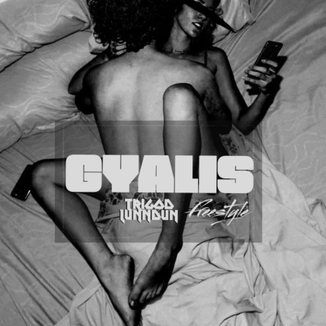 GYALIS (FREESTYLE) | Boomplay Music