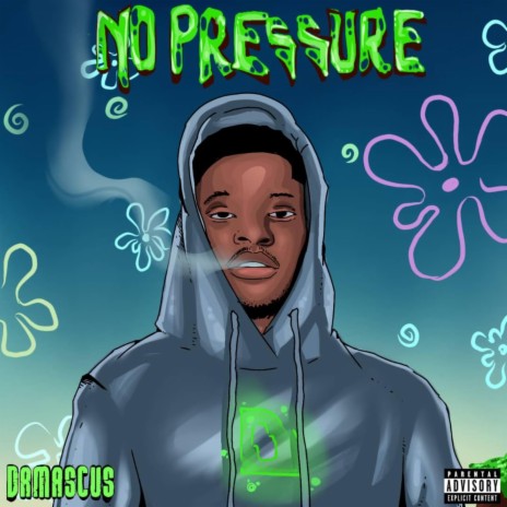 NO PRESSURE | Boomplay Music