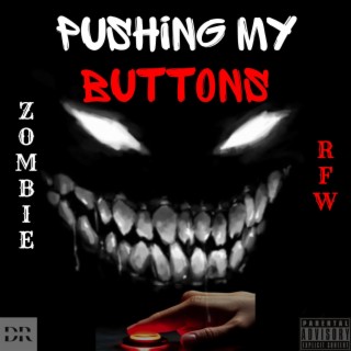 Pushing My Buttons