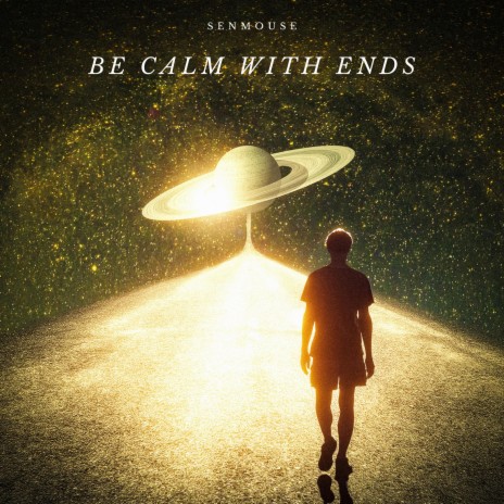 Be Calm With Ends | Boomplay Music