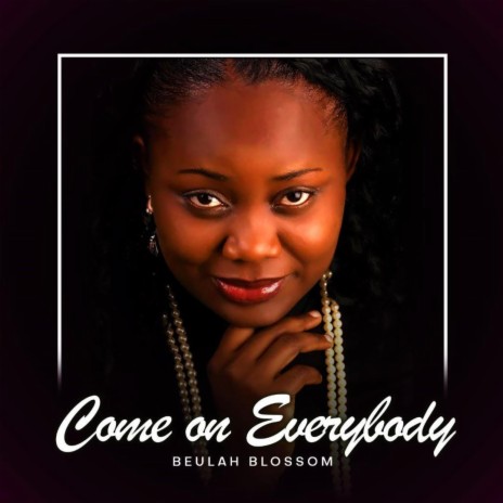 Come on Everybody (Siya mma mma imela) | Boomplay Music