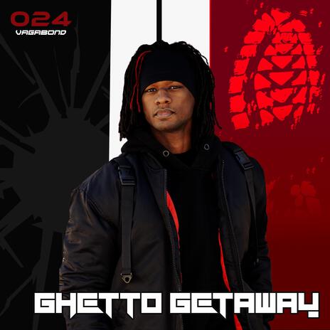 Ghetto Getaway | Boomplay Music