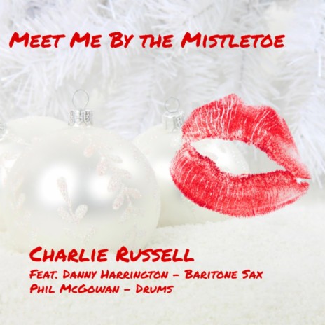 Meet Me by the Mistletoe