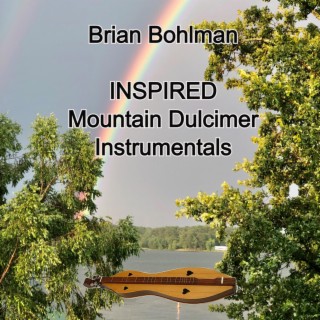 Inspired: Mountain Dulcimer Instrumentals