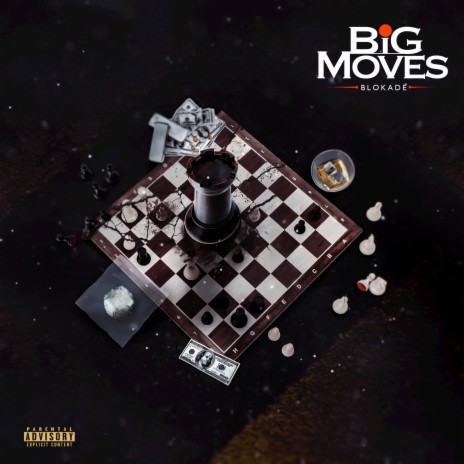 BIG MOVES | Boomplay Music