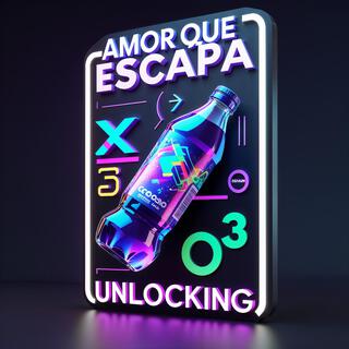 Amor que Escapa