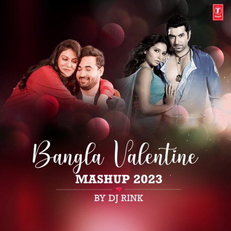 Bangla Valentine Mashup 2023 ft. Dipanwita Chowdhury, Pritam Kumar, Ananya Das, Arijit Singh & Akriti Kakar | Boomplay Music