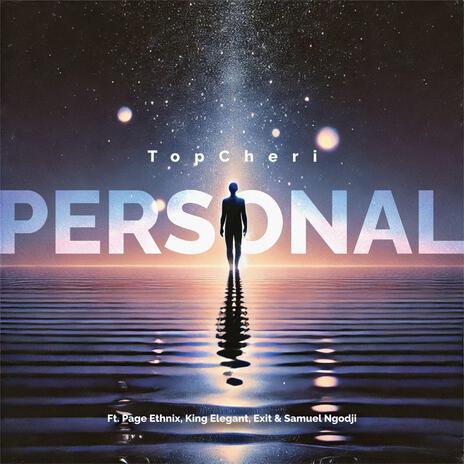 Personal ft. Page Ethnix, King Elegant, Exit & Samuel Ngodji | Boomplay Music