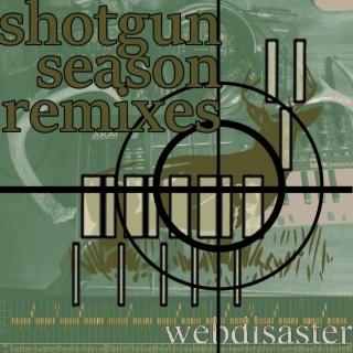 shotgun season remixes