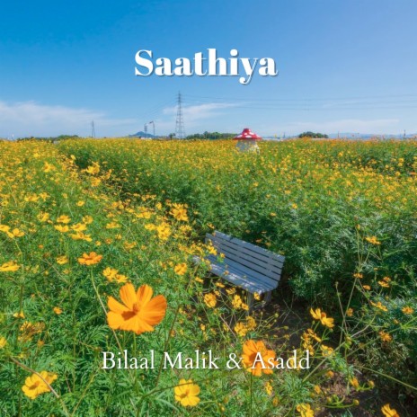 Saathiya ft. Asadd | Boomplay Music