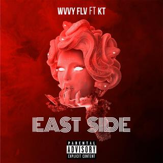 East Side ft. KT lyrics | Boomplay Music