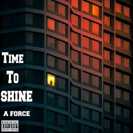 TIME TO SHINE | Boomplay Music