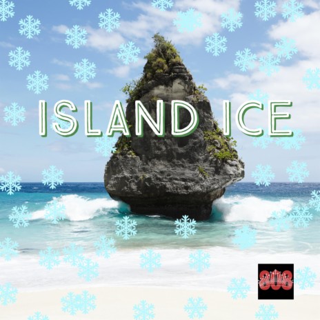 Island Ice | Boomplay Music