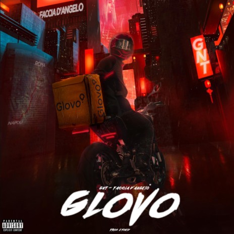 Glovo ft. GNT | Boomplay Music