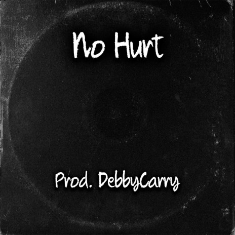 No Hurt | Boomplay Music