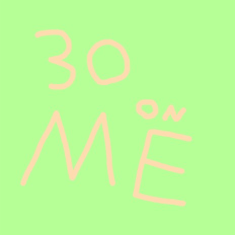 30 On Me ft. DaBoy Space | Boomplay Music