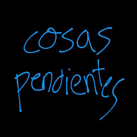 cosas pendientes