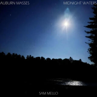 Auburn Masses: Midnight Waters