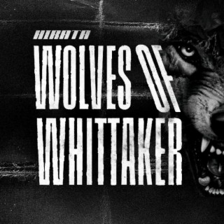 Wolves of Whittaker