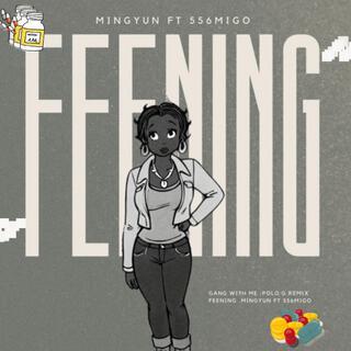 feening