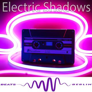 Electric Shadows