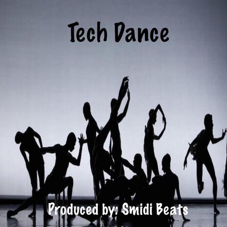 Tech Dance ft. Eric "Smidi" Smith