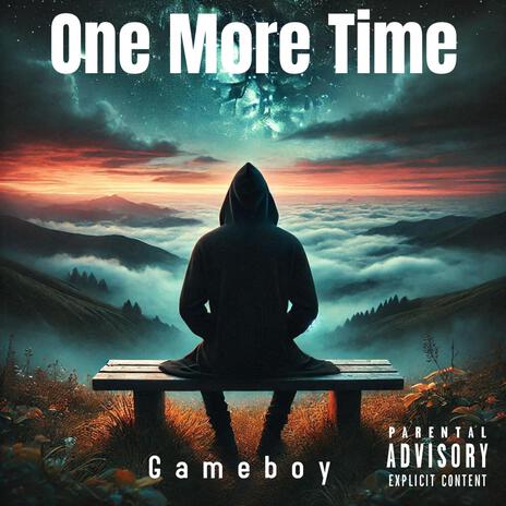 One More Time | Boomplay Music