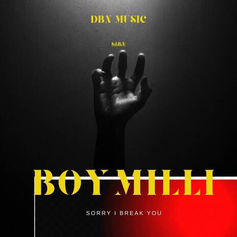 Sorry i break you | Boomplay Music