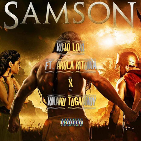 Samson ft. Akola Kituwa & Kwaku Tugabwoy | Boomplay Music