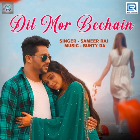 Dil Mor Bechain | Boomplay Music