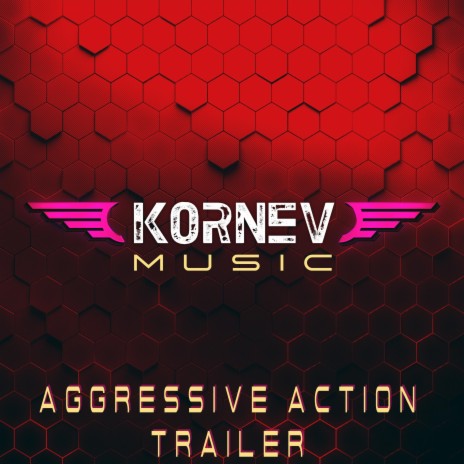 Aggressive Action Trailer | Boomplay Music