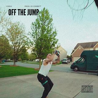 Off The Jump lyrics | Boomplay Music