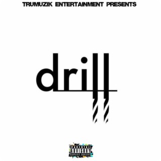 Drill