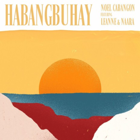 Habangbuhay ft. Leanne & Naara