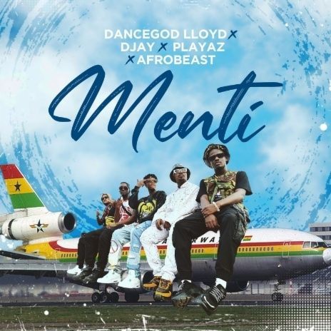 Menti ft. D Jay, Playaz & Afrobeast | Boomplay Music