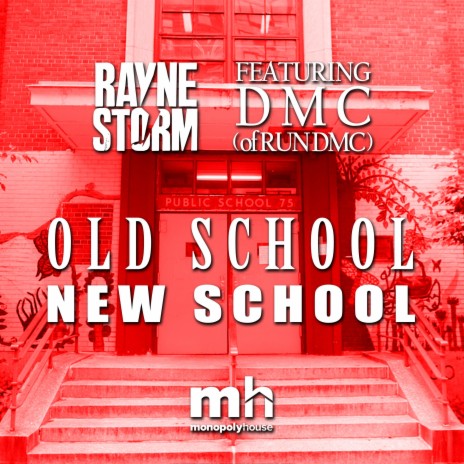 Old School New School ft. Darryl "DMC" McDaniels | Boomplay Music