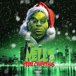 HOW NELLZ STOLE CHRISTMAS