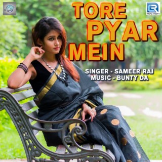 Tore Pyar Mein