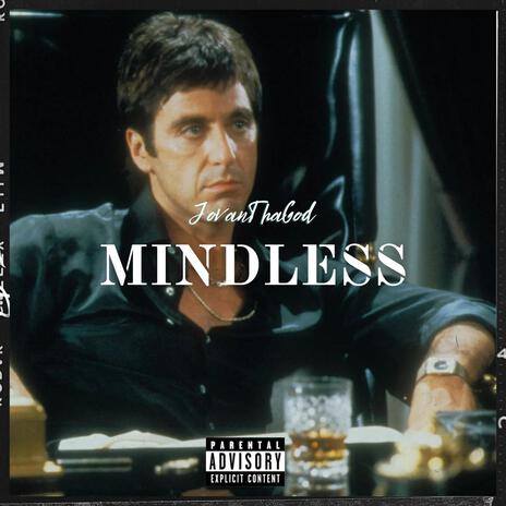 Mindless | Boomplay Music