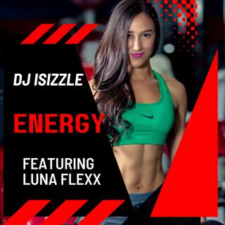 Energy ft. Luna Flexx lyrics | Boomplay Music