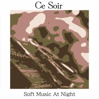 Soft Music at Night