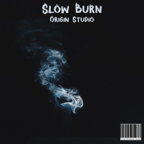 Slow Burn | Boomplay Music