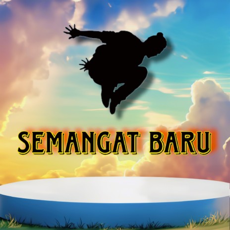 Semangat Baru | Boomplay Music